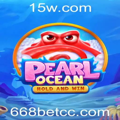 Descubra a Aventura Inovadora de PearlOcean e o Estratégico 668 Bet